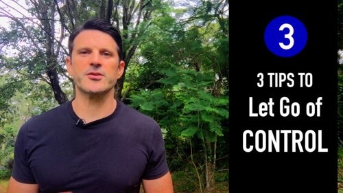3 Tips to Letting go of CONTROL